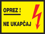 Oprez! Ne ukapčaj