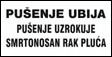 Pušenje ubija, pušenje uzrokuje smrtonosan rak pluća