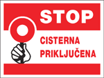 Stop ! Cisterna priključena!