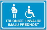 TRUDNICE I INVALIDI IMAJU PREDNOST