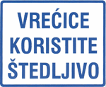 Vrećice koristite štedljivo