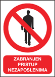 Zabranjen pristup nezaposlenima