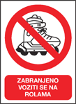 Zabranjeno voziti se na rolama