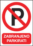 Zabranjeno parkirati