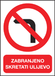 Zabranjeno skretati ulijevo