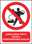 Zabranjeno čistiti odjeću komprimiranim zrakom