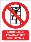 Zabranjeno penjanje bez dopuštenja