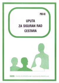 POS  83 - Uputa za siguran rad cestara