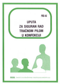 POS  45 - Uputa za siguran rad tračnom pilom u konfekciji