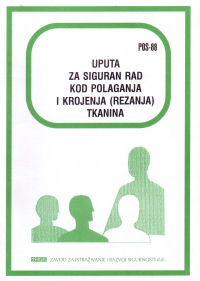 POS  88 - Uputa za siguran rad kod polaganja i krojenja (rezanja) tkanina