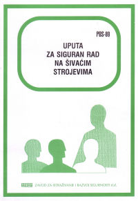 POS  89 - Uputa za siguran rad na šivaćim strojevima