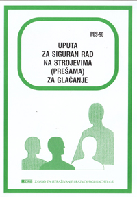 POS  90 - Uputa za siguran rad na strojevima (prešama) za glačanje