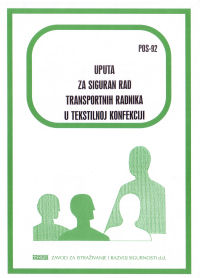 POS  92 - Uputa za siguran rad transportnih radnika u tekstilnoj konfekciji