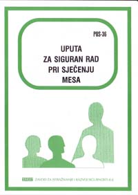 POS  36 - Uputa za siguran rad pri sječenju mesa