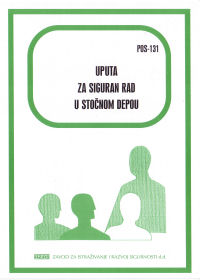 POS 131 - Uputa za siguran rad u stočnom depou