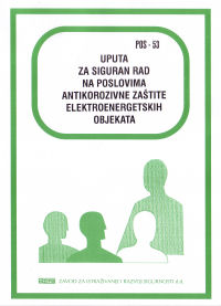 POS  53 - Uputa za siguran rad na poslovima antikorozivne zaštite elektroenergetskih objekata