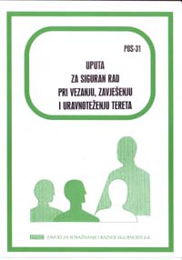 POS  31 - Uputa za siguran rad pri vezanju, zavješanju i uravnoteženju tereta