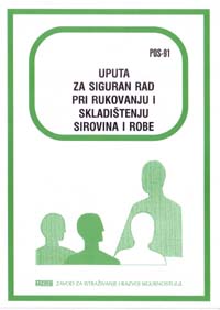 POS  91 - Uputa za siguran rad pri skladištenju sirovine i robe