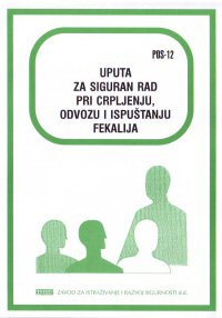 POS  12 - Uputa za siguran rad pri crpljenju, odvozu i ispuštanju fekalija