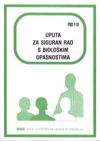 POS 118 - Uputa za siguran rad s biološkim opasnostima