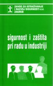 Sigurnost i zaštita pri radu u industriji