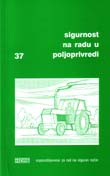 POU 37 -  Sigurnost na radu u poljoprivredi