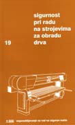 POU 19 - Sigurnost pri radu na strojevima za obradu drveta