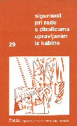 POU-29 Sigurnost pri radu s dizalicama upravljanim iz kabine